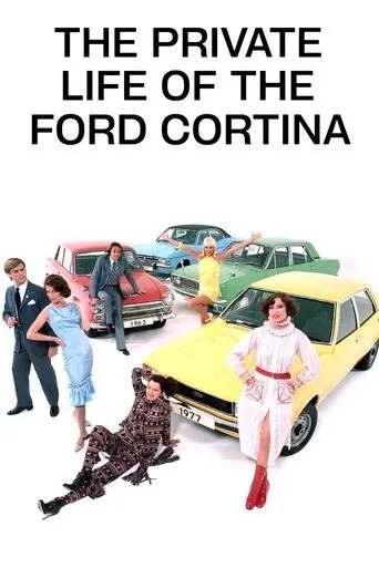 The Private Life of the Ford Cortina movie poster - Entertainment content