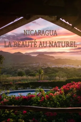 Nicaragua, la beauté au naturel movie poster - Entertainment content