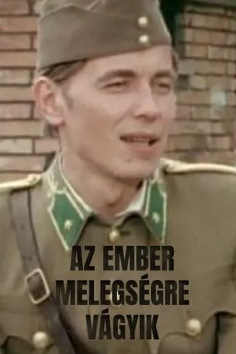Az ember melegségre vágyik movie poster - Entertainment content