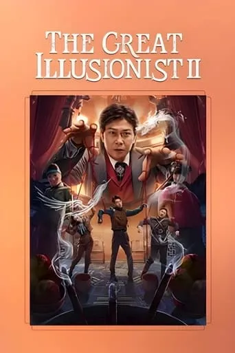 The Great Illusionist 2 movie poster - Rated 3/10