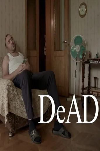DeAD movie poster - Rated 4/10