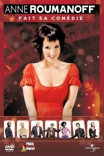 Anne Roumanoff - Fait Sa Comédie movie poster - Rated 6.2/10