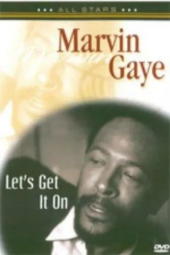 Marvin Gaye - Let's get it on movie poster - Entertainment content