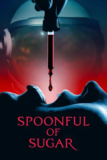 Spoonful of Sugar movie poster - Rated 5.218/10