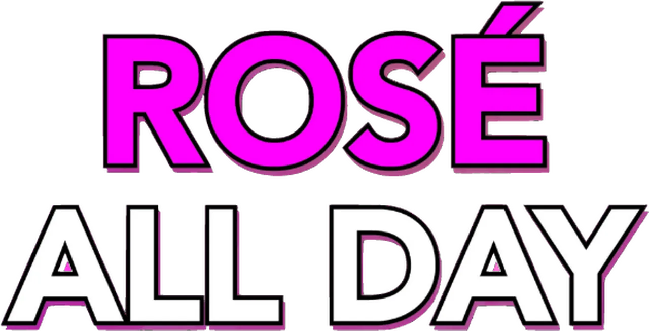 Rosé All Day