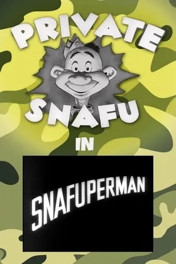 Snafuperman movie poster - Rated 6.3/10
