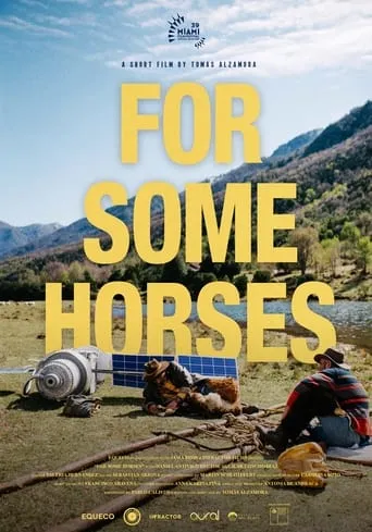 For Some Horses movie poster - Entertainment content