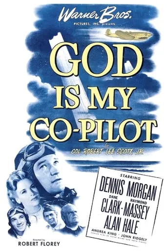 God Is My Co-Pilot movie poster - Rated 6.9/10