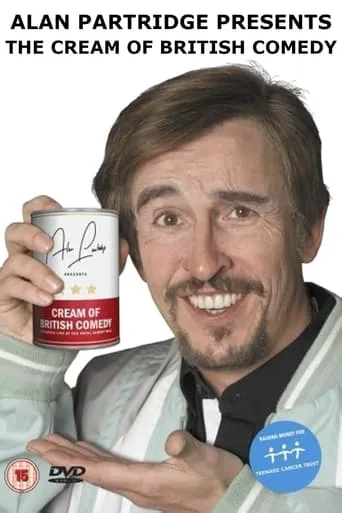 Alan Partridge Presents: The Cream of British Comedy movie poster - Rated 7/10
