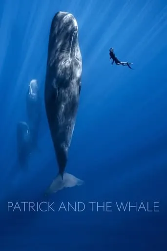 Patrick and the Whale movie poster - Rated 6/10