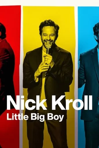 Nick Kroll: Little Big Boy movie poster - Rated 5.816/10