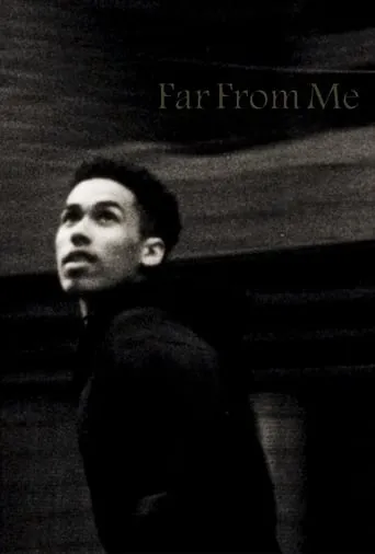 Far From Me movie poster - Entertainment content