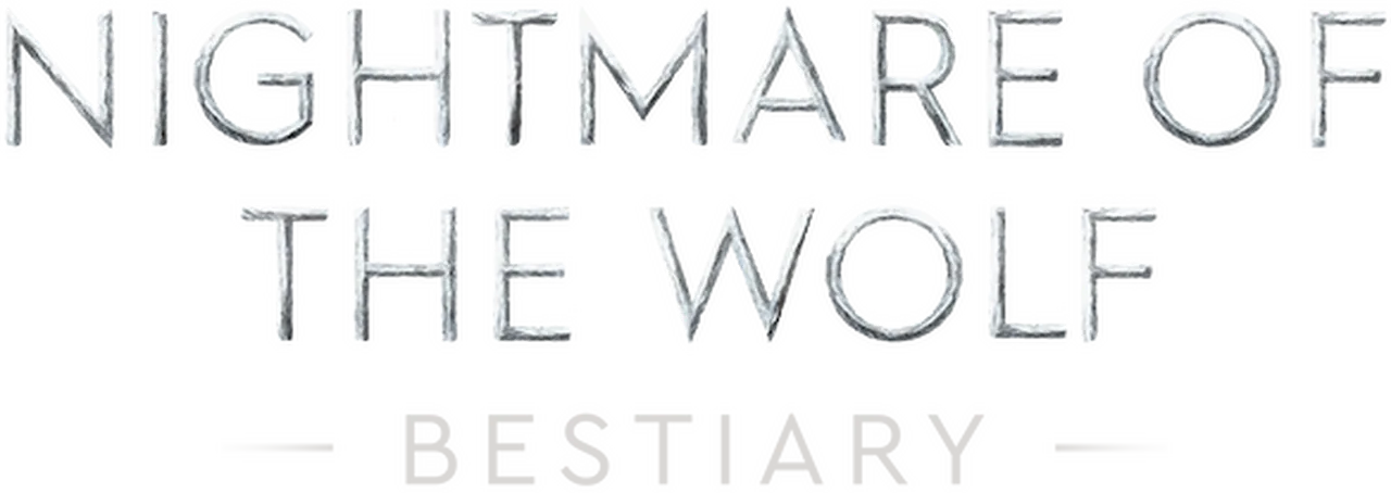 Nightmare of the Wolf: Bestiary