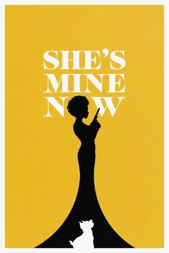 She's Mine Now movie poster - Entertainment content