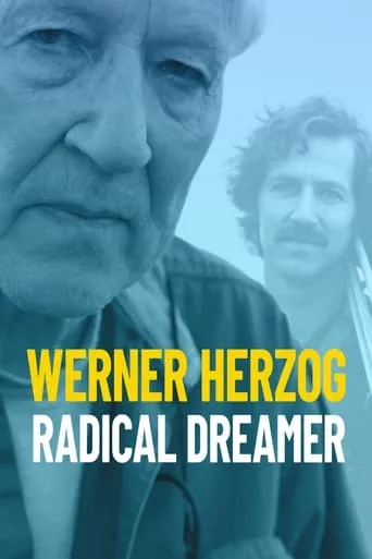 Werner Herzog: Radical Dreamer movie poster - Rated 7.6/10