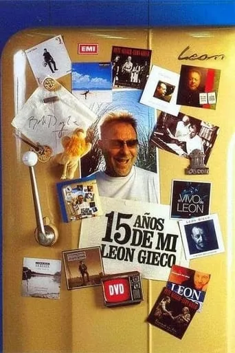 15 years of me - Leon Gieco movie poster - Entertainment content