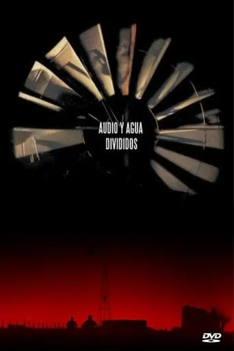 Divididos: Audio y Agua movie poster - Entertainment content