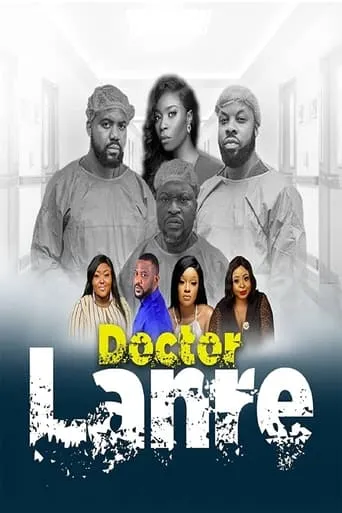 Doctor Lanre movie poster - Entertainment content