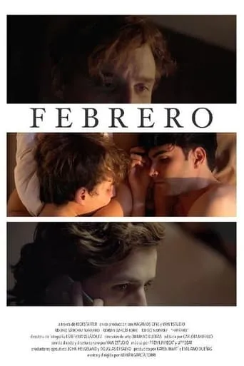 Febrero movie poster - Entertainment content