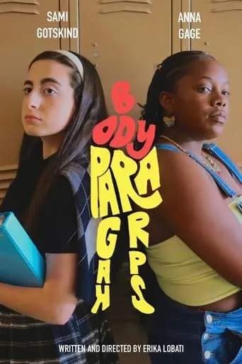 Body Paragraphs movie poster - Entertainment content