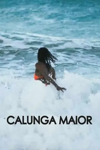Calunga Maior movie poster - Entertainment content