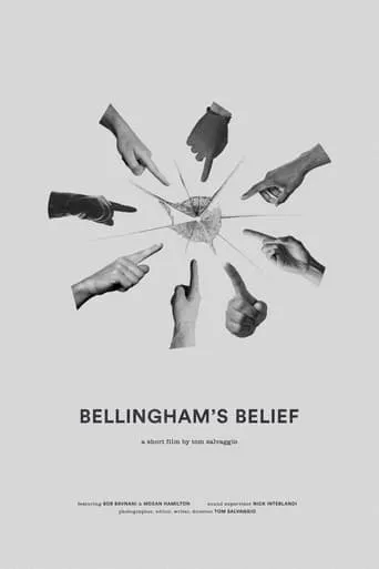 Bellingham’s Belief movie poster - Entertainment content