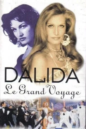 Dalida, le grand voyage movie poster - Entertainment content