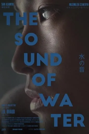 The Sound of Water movie poster - Rated 10/10