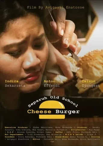 Separuh Old School Cheese Burger movie poster - Entertainment content