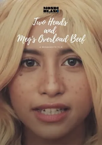 Two Heads and Meg's Overload Beef movie poster - Entertainment content
