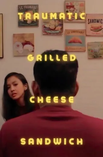 Traumatic Grilled Cheese Sandwich movie poster - Entertainment content