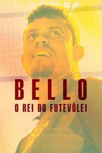 Bello: O Rei do Futevôlei movie poster - Entertainment content