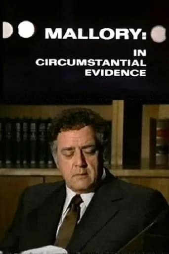 Mallory: Circumstantial Evidence movie poster - Entertainment content