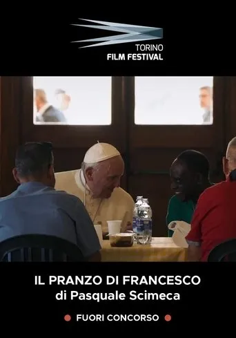 Il pranzo di Francesco movie poster - Entertainment content
