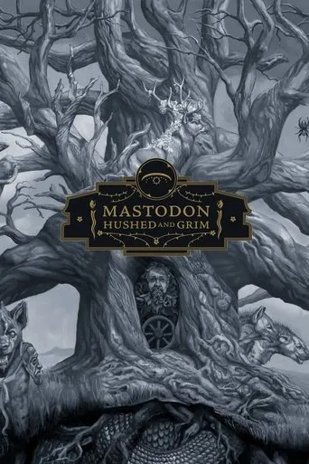 Mastodon: The Making of Hushed and Grim movie poster - Entertainment content