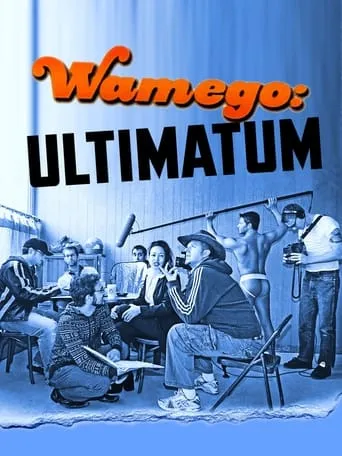 Wamego: Ultimatum movie poster - Entertainment content