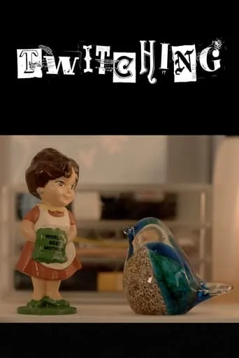 Twitching movie poster - Entertainment content