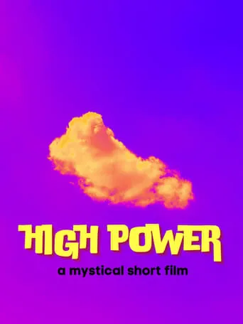 High Power movie poster - Entertainment content