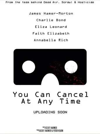 You Can Cancel at Any Time movie poster - Entertainment content