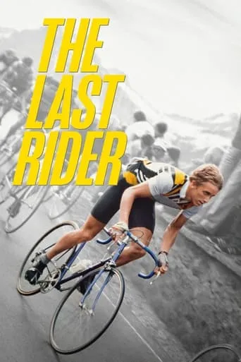 The Last Rider movie poster - Rated 7.6/10
