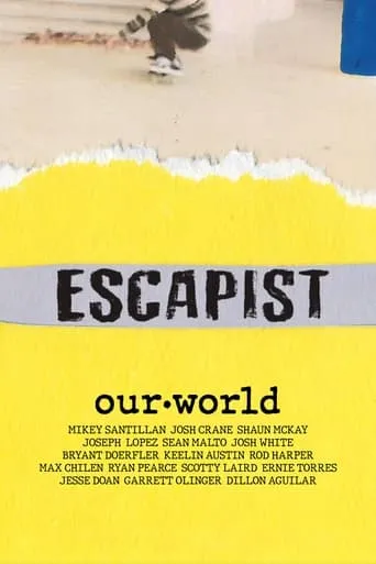 Escapist: Our World movie poster - Entertainment content
