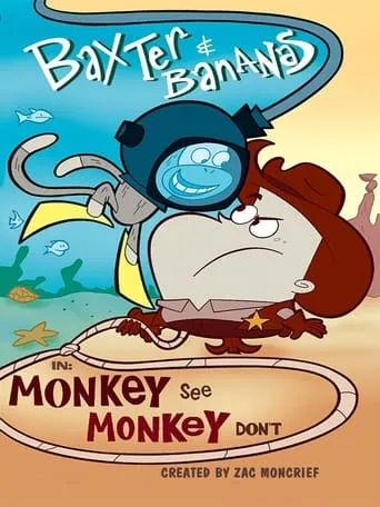 Baxter and Bananas in Monkey See Monkey Don't movie poster - Entertainment content