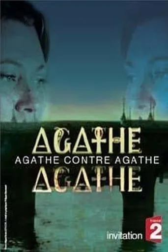 Agathe contre Agathe movie poster - Rated 1/10