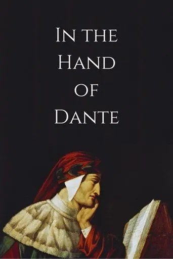 In the Hand of Dante movie poster - Rated 4.5/10