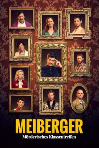 Meiberger - Mörderisches Klassentreffen movie poster - Rated 7/10