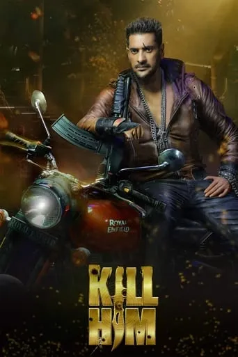Kill Him movie poster - Entertainment content