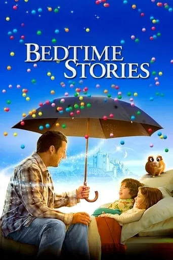 Bedtime Stories movie poster - Rated 6.2/10
