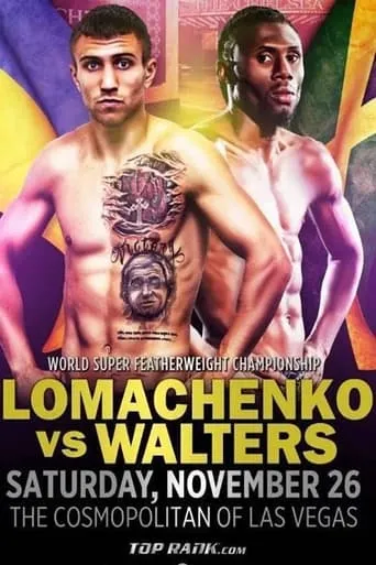 Vasyl Lomachenko vs. Nicholas Walters movie poster - Entertainment content