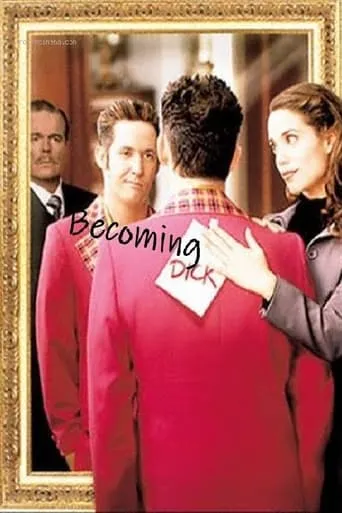 Becoming Dick movie poster - Rated 2/10
