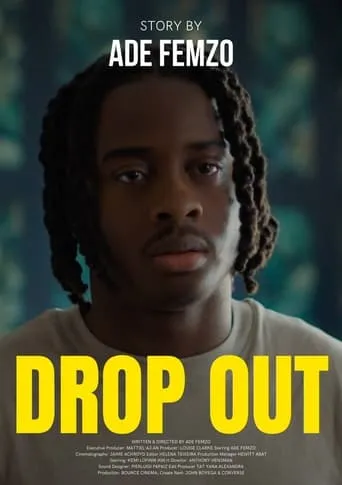 Drop Out movie poster - Entertainment content
